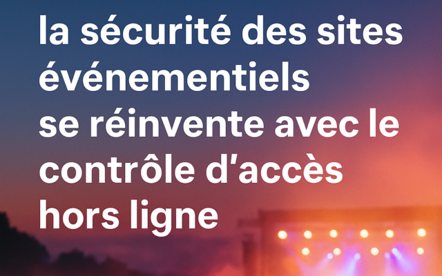Festival 2025 - Contrôle d'accès hors-ligne - Akidaia